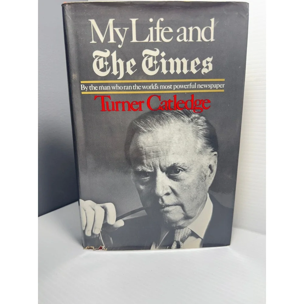 Turner Catledge My Life and The Times 1971 First Edition Hardcover DJ Vintage